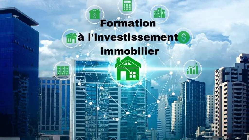formation à l'investissement immobilier